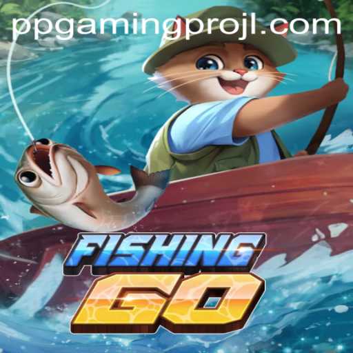Dive into the World of FishingGO: A New Era in Gaming by PPGaming Pro